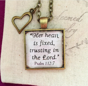 Her heart is fixed, trusting in the Lord Psalm 112:7 Necklace - Redeemed Jewelry
