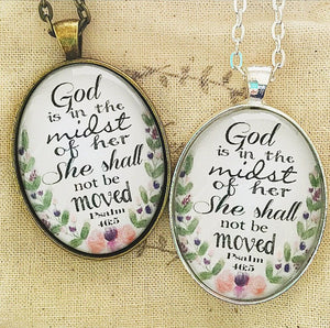 God is in the midst of her, she shall not be moved Psalm 46:5 Necklace - Redeemed Jewelry