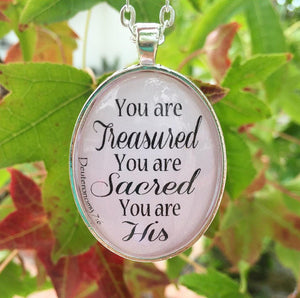 Oval Bible Verse Pendant Necklace "You are Treasured, You are Sacred, You are His. Deuteronomy 7:6" - Redeemed Jewelry