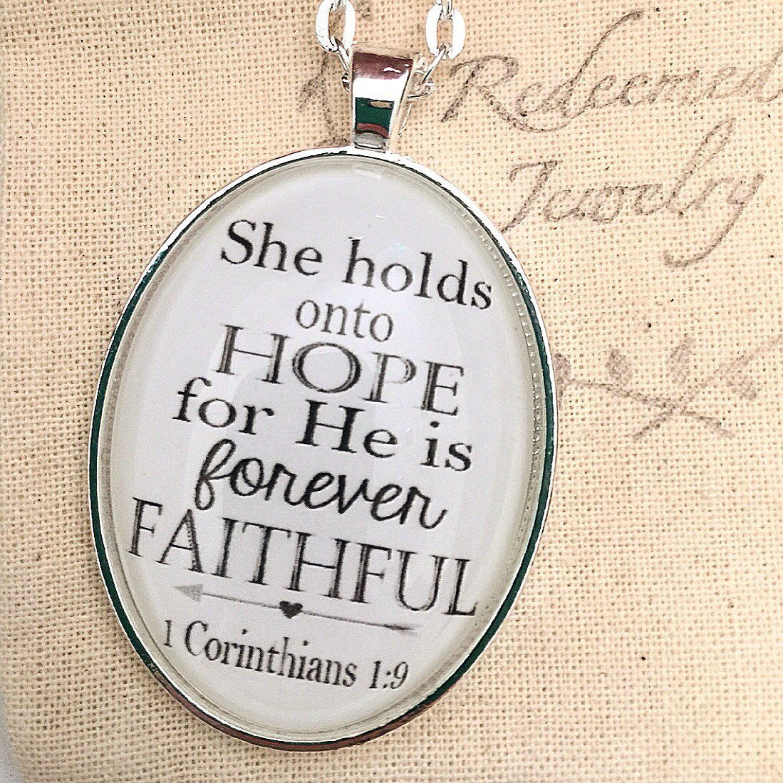 She holds onto hope for He is forever faithful. 1 Corinthians 1:9 Necklace - Redeemed Jewelry