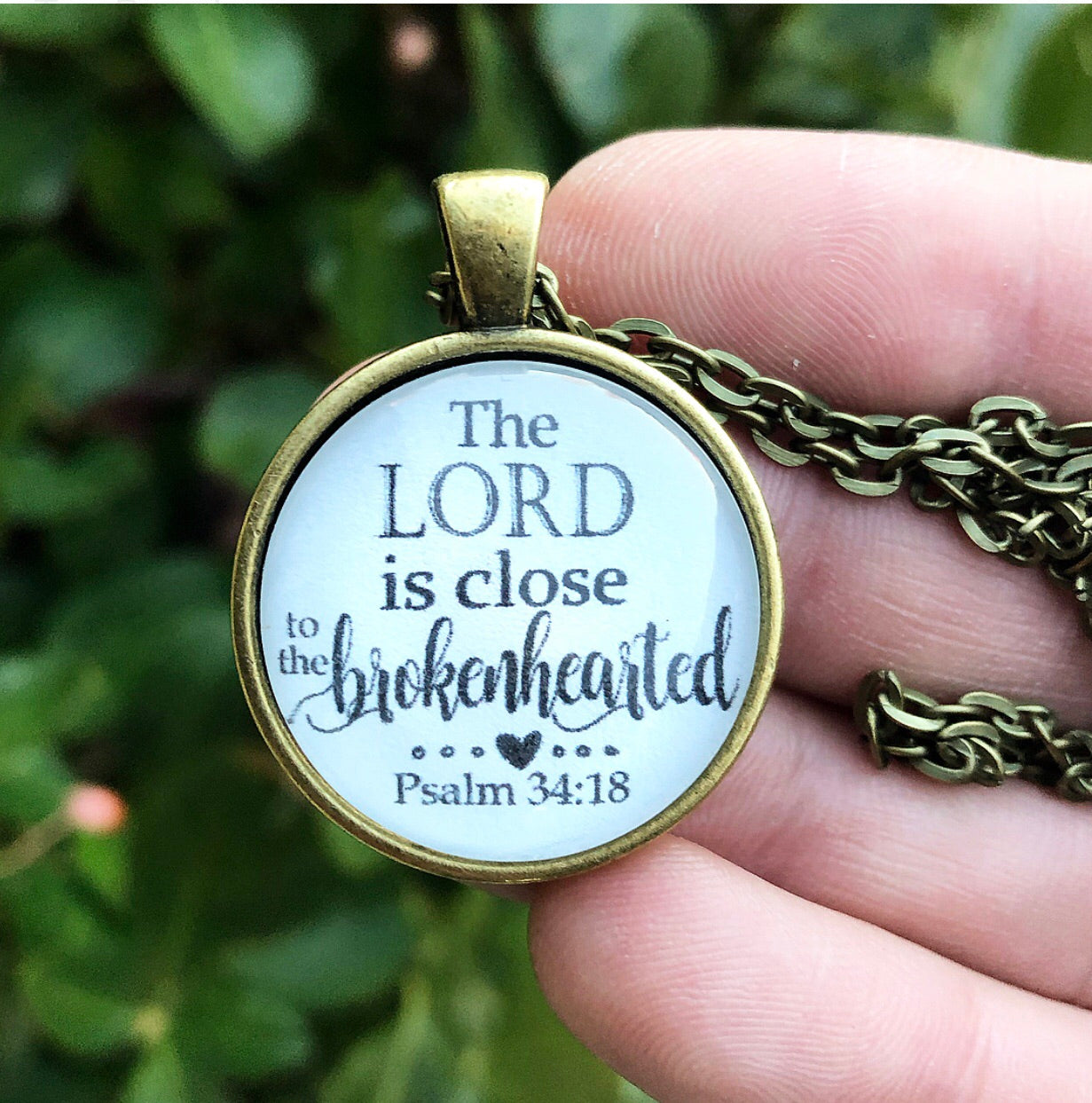 The Lord is Close the the Brokenhearted Necklace Psalm 34:18
