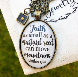 Faith As Small As A Mustard Seed Can Move Mountains Necklace