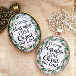O Come Let Us Adore Him Christmas Necklace - Redeemed Jewelry